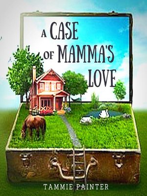 cover image of A Case of Mamma's Love